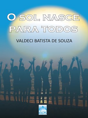cover image of O sol nasce para todos